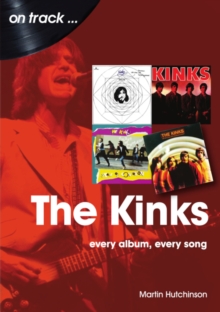 Sonicbond Publishing The Kinks , Every Album, Every Song