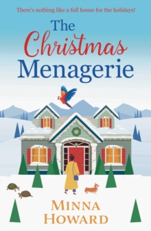 The Christmas Menagerie : a heartwarming Christmas romance