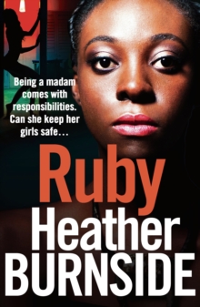 Ruby : An Absolutely Heartstopping Gangland Crime Thriller