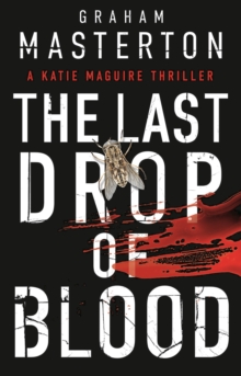 The Last Drop of Blood, Hardback Book The Last Drop of Blood, Hardback Book