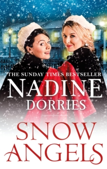 Snow Angels : An emotional Christmas read from the Sunday Times bestseller, Paperback / softback Book Snow Angels : An emotional Christmas read from the Sunday Times bestseller, Paperback / softback Book