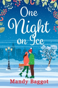 One Night on Ice : A laugh-out-loud romantic comedy!