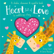 Heart Full of Love, Board book Book Heart Full of Love, Board book Book