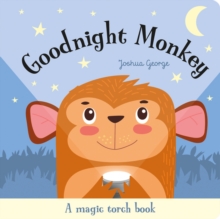 Goodnight Monkey, Board book Book Goodnight Monkey, Board book Book