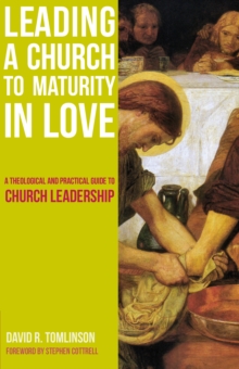 Leading a Church to Maturity in Love