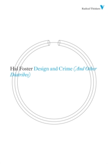 Design and Crime (And Other Diatribes)