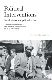 Political Interventions : Social Science and Political Action