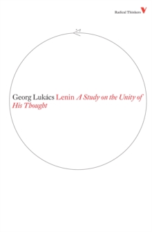 Lenin : A Study on the Unity of His Thought