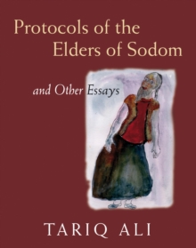 The Protocols of the Elders of Sodom : And Other Essays