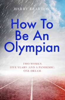 How to be an Olympian