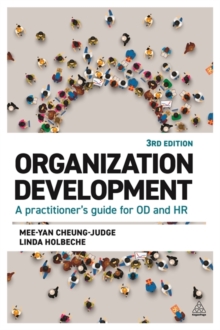 Organization Development : A Practitioner's Guide for OD and HR