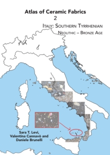 Atlas of Ceramic Fabrics 2 : Italy: Southern Tyrrhenian. Neolithic - Bronze Age