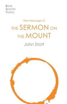 The Message of the Sermon on the Mount : Christian Counter-Culture