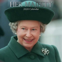 Her Majesty : 2020 Square Wall Calendar, Paperback / softback Book Her Majesty : 2020 Square Wall Calendar, Paperback / softback Book