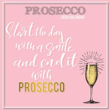 Prosecco : 2020 Square Wall Calendar, Paperback / softback Book Prosecco : 2020 Square Wall Calendar, Paperback / softback Book