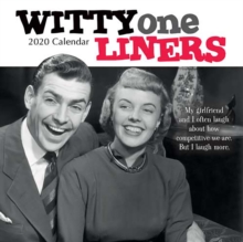 Witty One Liners : 2020 Square Wall Calendar, Paperback / softback Book Witty One Liners : 2020 Square Wall Calendar, Paperback / softback Book