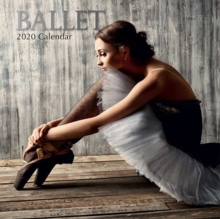 Ballet : 2020 Square Wall Calendar, Calendar Book Ballet : 2020 Square Wall Calendar, Calendar Book
