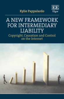 New Framework for Intermediary Liability