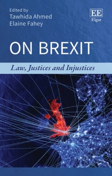 On Brexit : Law, Justices and Injustices