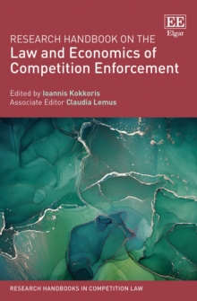 Research Handbook on the Law and Economics of Competition Enforcement