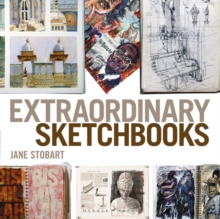 Extraordinary Sketchbooks