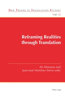 Reframing Realities through Translation