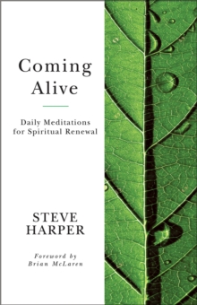 Coming Alive : Daily Meditations for Spiritual Renewal