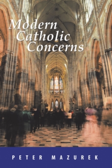 Modern Catholic Concerns