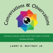 Conversations & Observations : Helping Couples Learn What They Need to Know