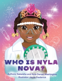 Who Is Nyla Nova?