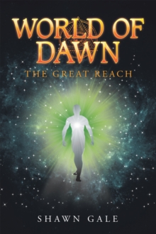 World of Dawn : The Great Reach