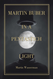 Martin Buber  in a Pentastich Light