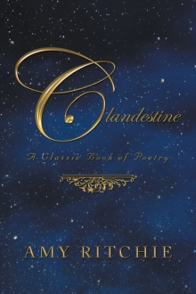 Clandestine : A Classic Book of Poetry