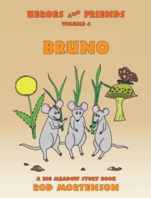 Bruno : Volume 4