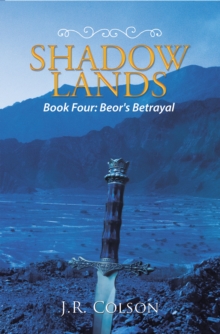 Shadow Lands : Beor's Betrayal