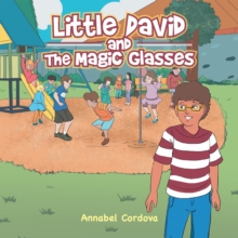 Little David and the Magic Glasses