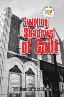 Swirling Shadows of Guilt