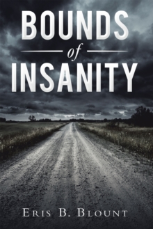 Bounds of Insanity