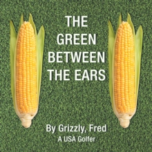 The Green Between the Ears