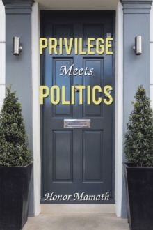 Privilege Meets Politics