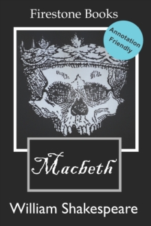 Macbeth : Annotation-Friendly Edition (Firestone Books)