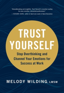 Trust Yourself