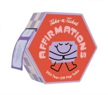 Take-a-Ticket: Affirmations : 200 Tear-Off Pep Talks