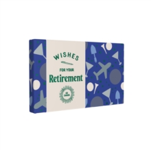 Wishes for Your Retirement : 50 Cards