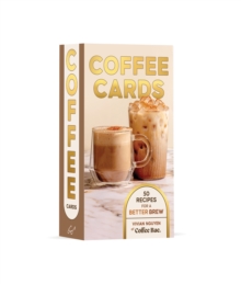 Coffee Cards : 50 Recipes for a Better Brew