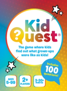 KidQuest : The game where kids find out what grown-ups were like as kids!