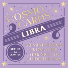 Cosmo Cards: Libra : 60 Mini Memos from Your Star Sign to Guide the Day