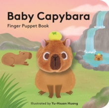 Baby Capybara: Finger Puppet Book Yu-Hsuan Huang