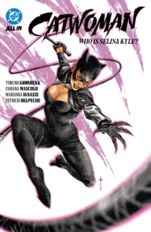 Catwoman Vol. 1: Who is Selina Kyle?