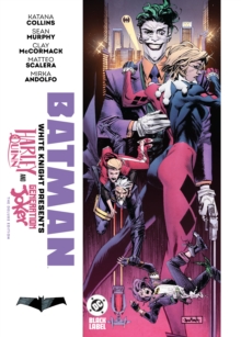 Batman: White Knight Presents: Generation Joker and Harley Quinn : The Deluxe Edition